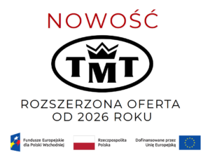 Logo firmy TMT z napisem 'NOWOŚĆ' i informacją o rozszerzonej ofercie od 2026 roku, wraz z logotypami Funduszy Europejskich dla Polski Wschodniej, RP, Dofinansowane przez Unię Europejską.